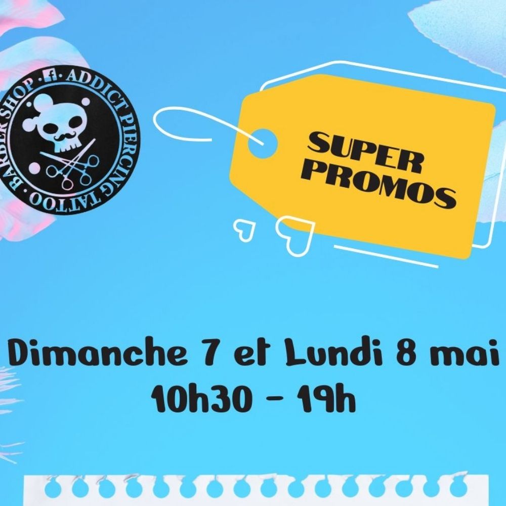 Super Promos Le 7 Et 8 Mai !