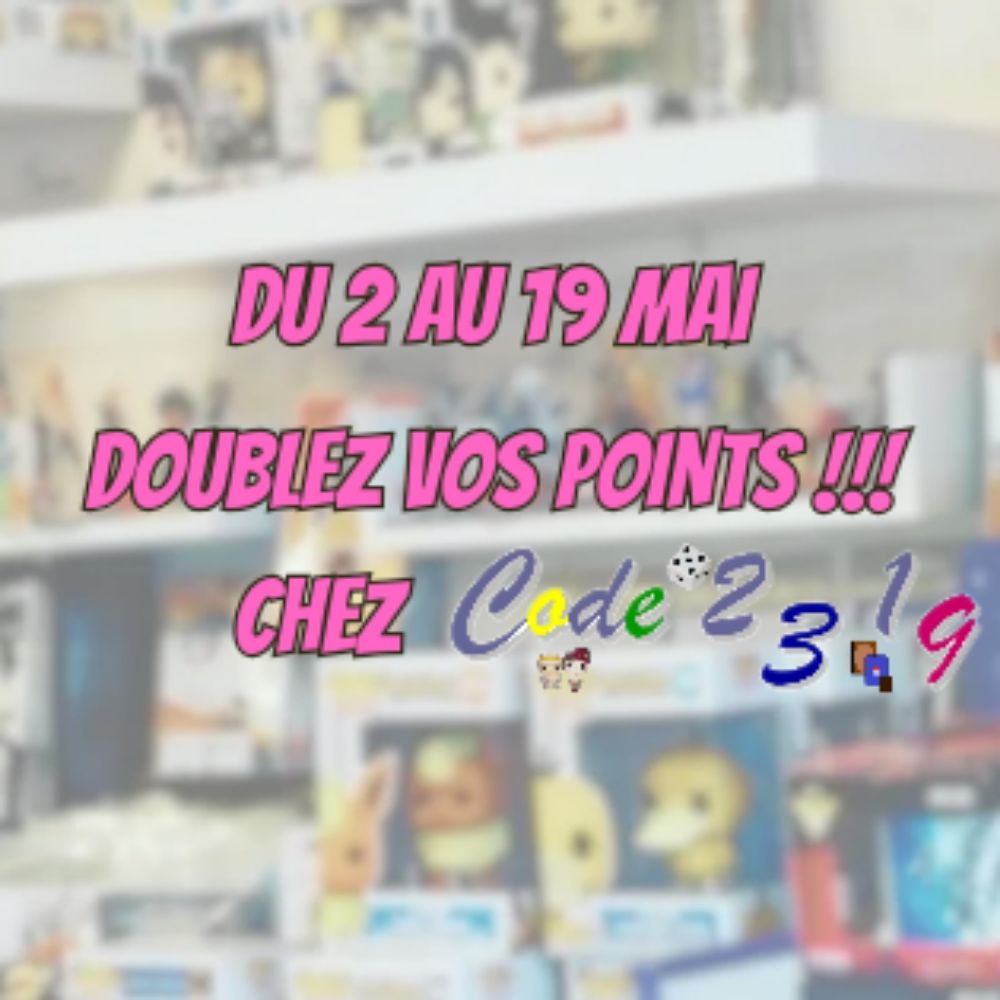 Doublez Vos Points !!!